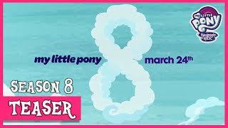 Teaser Season 8 Mlp Fim Hd