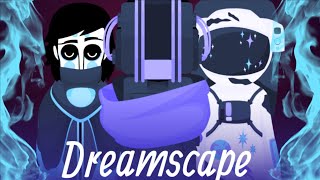 Incredibox Dreamscape Is Personal...