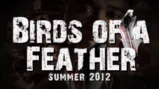 BIRDS OF A FEATHER ZAYTOVEN "OFFICIAL TRAILER"