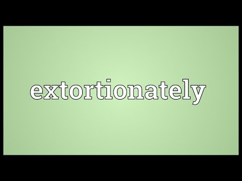 Header of extortionately