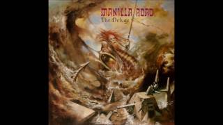 Watch Manilla Road The Deluge video