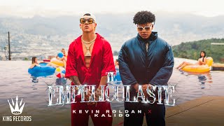 Kevin Roldan, Kalido - Te Empeliculaste