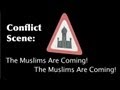 Mosque Alert - The Muslims Are Coming! The Muslims Are Coming!