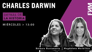 13.00 Hrs Detrás de la Historia / Charles Darwin