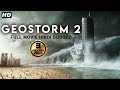 GEOSTORM 2 2020 New Released Full Hindi Dubbed Movie   Hollywood Action Movies In Hindi