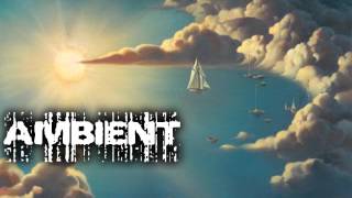 Ambient Music Compilation #1