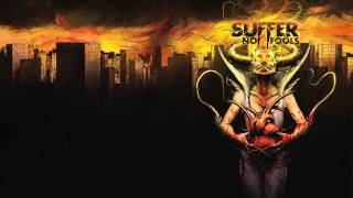 Watch Suffer No Fools Abyss video