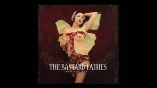 Watch Bastard Fairies A Case Against Love video