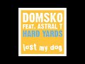 Domsko ft Astral T - Hard Yards (Johnny Fiasco dub)