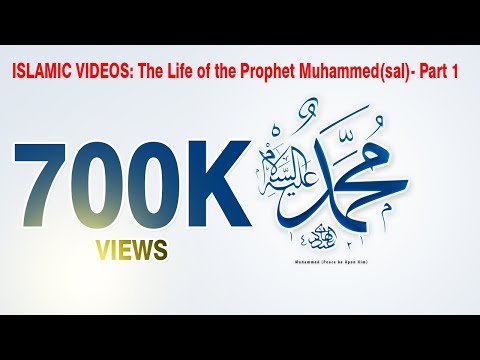 ISLAMIC VIDEOS: The Life of the Prophet Muhammed(sal)- Part...