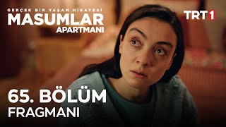 Masumlar Apartmanı 65. Bölüm Fragmanı