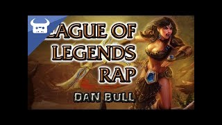 Watch Dan Bull League Of Legends Rap video