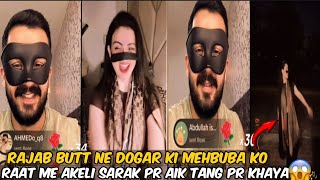 Rajab Ne Dogar Ki Mehbuba Ko Raat Me Akeli Sarak Pr 1 Tang Pr Khaya Afsana Ki Rajab K Sath Mastian