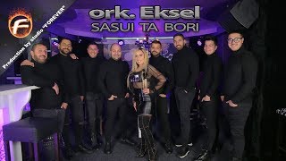 Ork. Eksel - Sasui Ta Bori