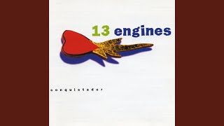 Watch 13 Engines Cootie Girl video