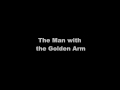 City of Prague Philharmonic - The Man with the Golden Arm