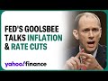 Fed's Goolsbee on inflation: 3 rate cuts this year 'in line with my thinking'