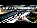 Naruto Shippuuden: Blue Bird - Piano