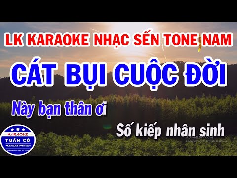 Liên Khúc Karaoke Nhạc Sống Trữ Tình Bolero Tone Nam Dễ Hát | Cát Bụi Cuộc Đời | Tình Nghèo Có Nhau