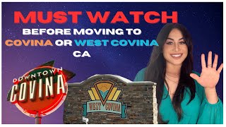 5 Things You Need To Know Before Moving To Covina Or West Covina