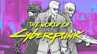 Cyberpunk's Universe Explained Cyberpunk's Universe Explained
