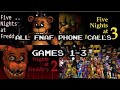 All Five Nights at Freddy's (FNAF) Phone Calls - 1, 2, & 3