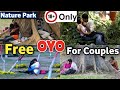 BEAUTIFUL PARK OF INDIA | NATURE PARK KOLKATA | FREE OYO FOR COUPLES | OPEN KISSING PLACE