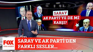 Saray Ve Ak Partiden Farklı Sesler... 2 Mayıs 2023 Selçuk Tepeli Ile Fox Ana Haber