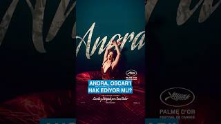 Anora Filmi Aldığı Oscarları Hak Ediyor Mu?