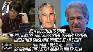 New Documents Reveal The Billionaire Who Supported Jeffrey Epstein, Unearthed Ghislaine Maxwell Pics
