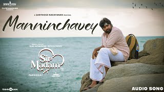 Manninchavey Sir Madam Vijay Sethupathi Nithya Menen Santhosh Narayanan Pandiraaj