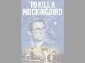 Elmer Bernstein To Kill A Mockingbird Suite