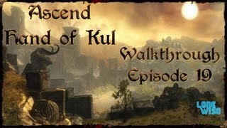 Ascend: Hand Of Kul with ***Game Chat***(PART 19)