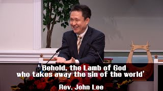 ICC WORSHIP SERMON(Sunday IM) 1/26/2020 'Behold, the Lamb of God who takes away the sin of the world