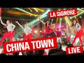 CHINA TOWN LIVE DaNcE ACT with LA SIGNORE | COOL STEPS