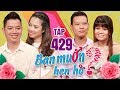 BẠN MUỐN HẸN HÒ #429 UNCUT| Trợ lý HOA HẬU hẹn hò giám đốc điển trai - Anh chết đuối trong mắt em 😛 thumbnail