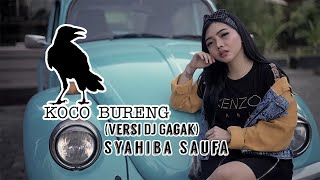 Syahiba Saufa - Koco Bureng