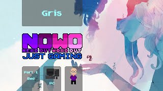 Just Gaming - Gris (Windows) Part 1 - Red