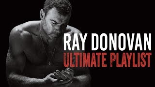 Best Of Ray Donovan | All The Best Songs