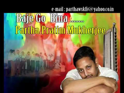 Baje Go Bina on Harmonica India by Partha Mukherjee