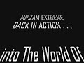 TRAILER OF MR.ZAM EXTREME ADVENTURE COMING SOON . . .