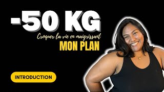 Défi -50Kg Je Me Lance Introduction Croquer La Vie En Maigrissant