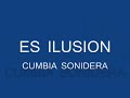 ilusion