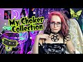 MY CHOKER COLLECTION! 2021 | Goth & Alternative Style | Sugar & Spikes/Lucid Array/Etc.