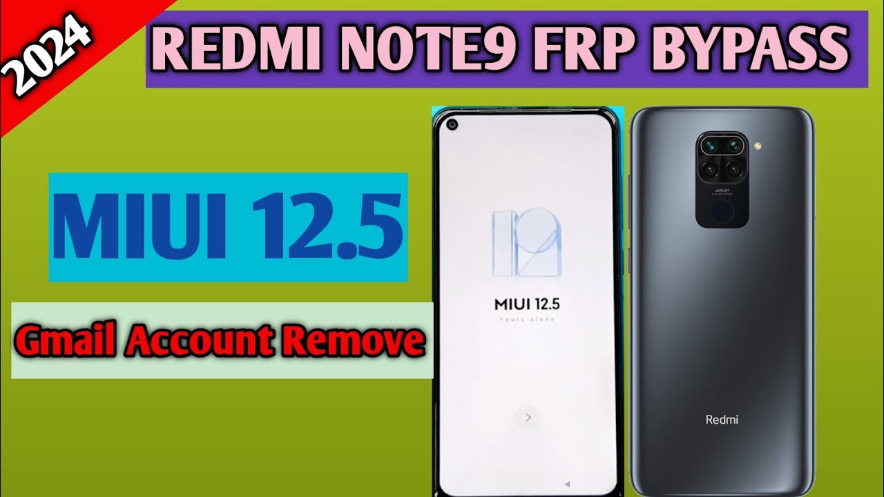 Redmi Note9 frp bypass (redmi note9 Gmail Account remove Redmi Note9 frp bypass (redmi note9 Gmail Account remove