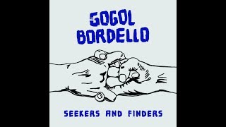 Watch Gogol Bordello Saboteur Blues video