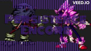 Persistence Encore - Friday Night Funkin Vs Sonic.exe Hell Reborn V2 Ost