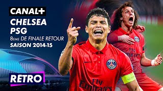 Lexploit Du Psg À 10 Contre 11 Face À Chelsea En 2015 - Rétro Ligue Des Champions