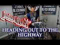 Judas Priest - Heading Out to the Highway Drum Cover