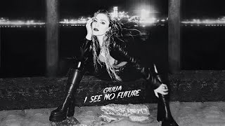 Giulia - I See No Future